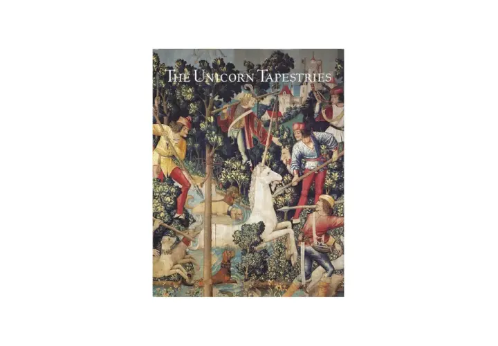 A famous medieval tapestry depicts hunters and dogs pursuing a white unicorn through a lush forest, with a castle in the background.