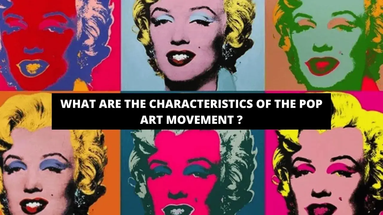 Six colorful, pop art simple portraits of Marilyn Monroe, with text asking about the characteristics of the pop art movement.